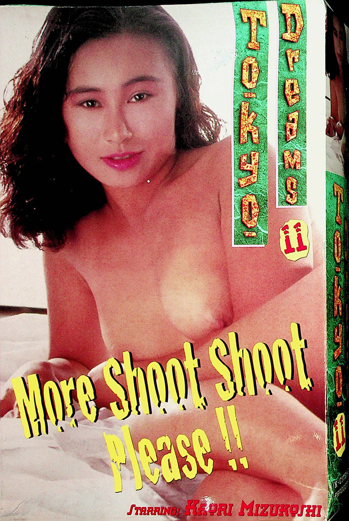 More Shoot Shoot Please  #11  VHS  Kaori Mizukoshi  XXX 1999 Tokyo Dreams   111321lm-dm3