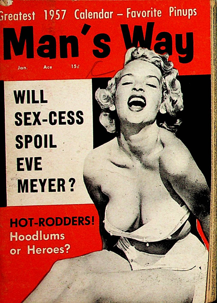 Man's Way Mini Digest   Eve Meyer /Jayne Mansfield  w/ Calendar  January 1957   110821lm-dm