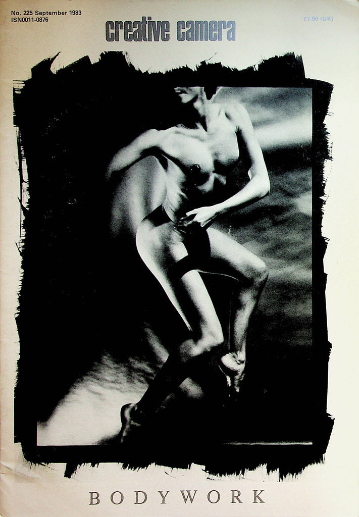 Creative Camera Magazine  Body Work  #225  September 1983 Arts Council Of Great Britain   040723lm-p2
