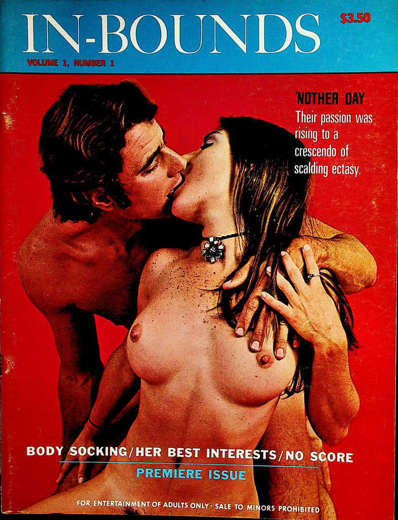 In-Bounds Magazine  Scalding Ectasy  vol.1 #1 1970's     102122lm-p2