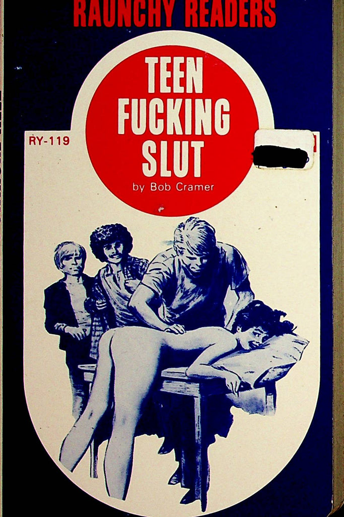 Teen Fucking Slut Adult Novel  by Bob Cramer  1980  092321lm-dm