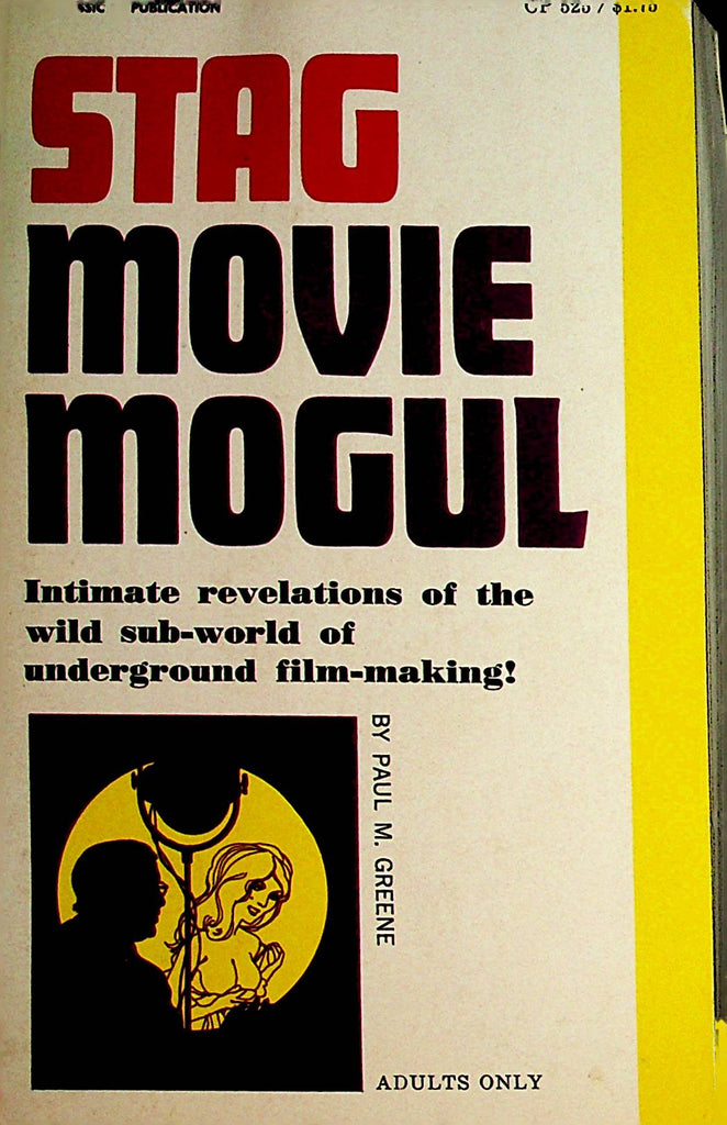 Stag Movie Mogul Novel  Underground Film-Making!  by Paul Greene    092221lm-dmB