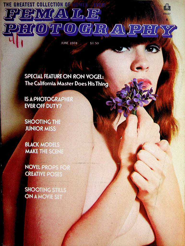 Female Photography Magazine  Special Feature On Ron Vogel  June 1974     062322lm-p2