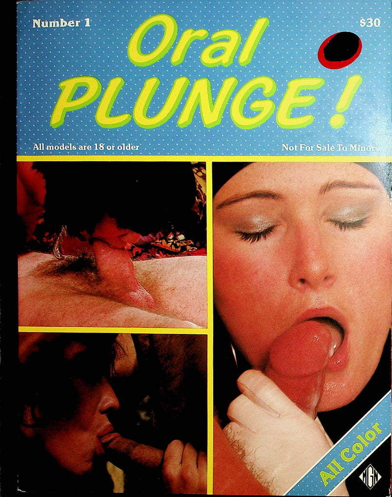 Oral Plunge! Magazine  These Girls Love Sucking Cock!  #1  1990's      030522lm-p