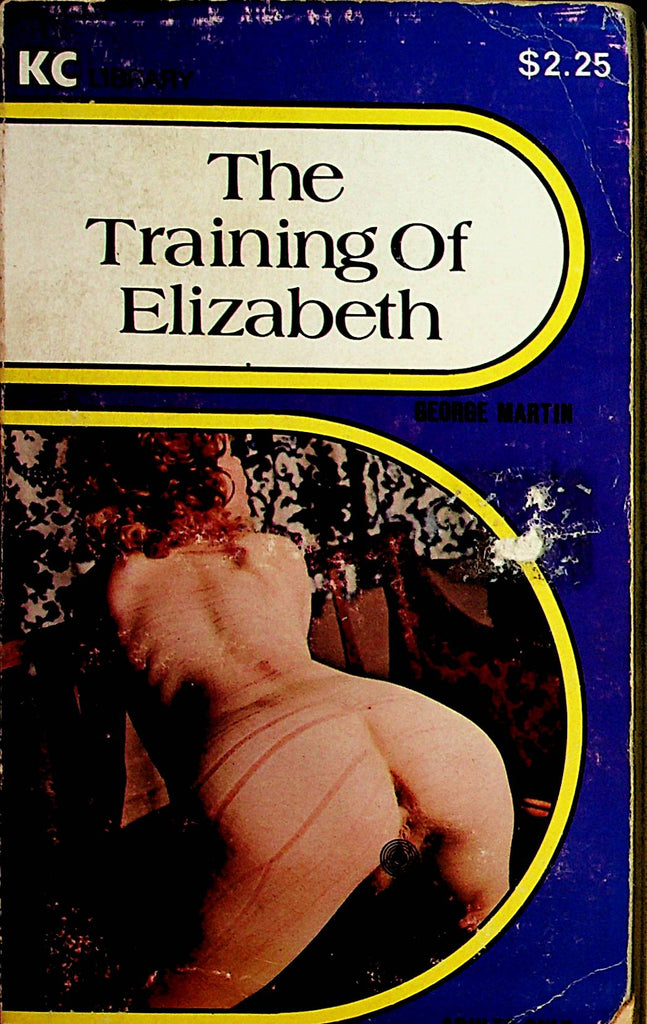 The Training Of Elizabeth Bondage Novel by George Martin  1977   062621lm-DM2
