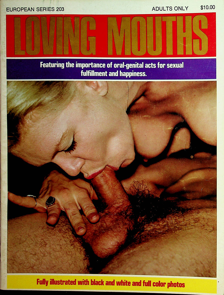 Loving Mouths Magazine Oral-Genital Acts For Sexual Fulfillment  European Series 203  1970's   020122lm-dm