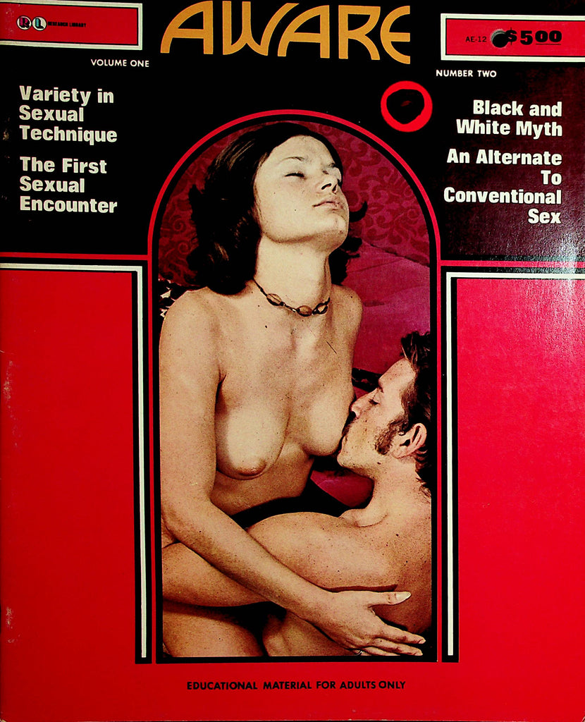 Aware Magazine  Variety In Sexual Technique/ Alternate To Conventional Sex  vol.1 #2   1972      092921lm-dm