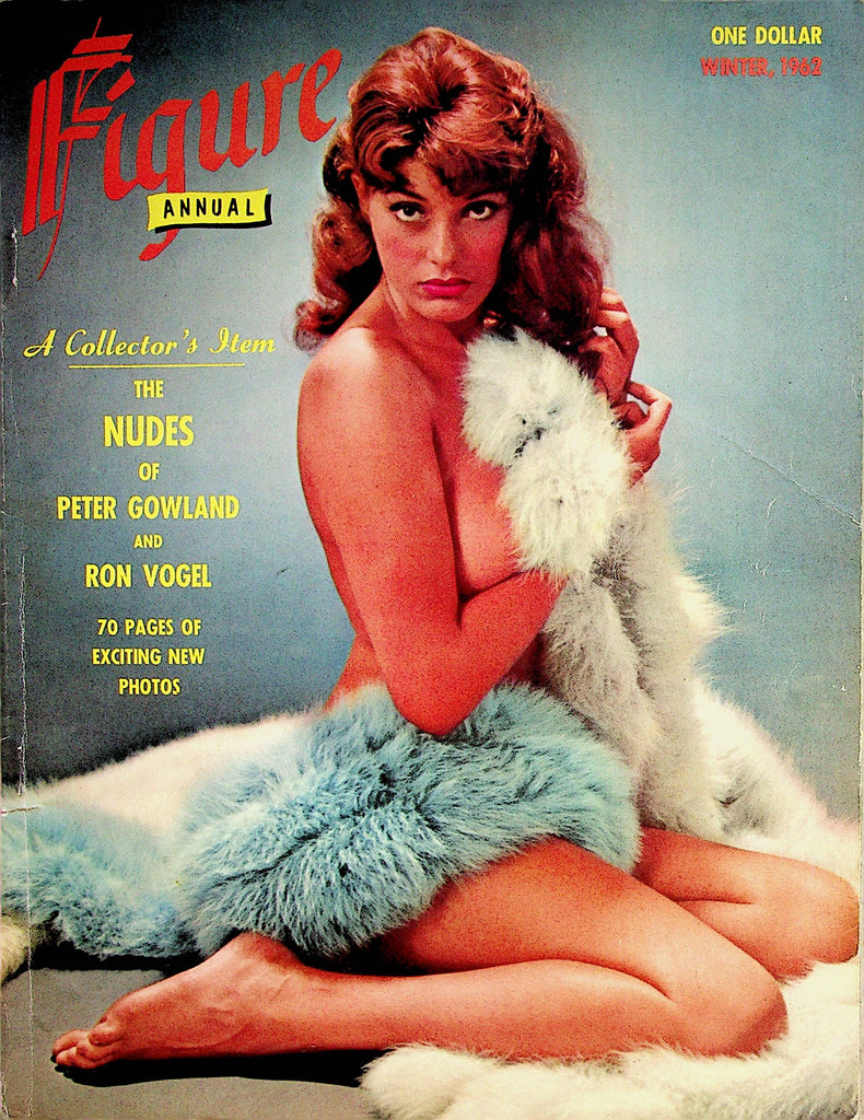 Figure Annual Magazine  Nudes Of Peter Gowland and Ron Vogel  Winter 1962    062322lm-p