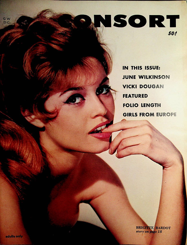 Consort Magazine  Brigitte Bardot / June Wilkinson  vol.1 #1  1960's    082321lm-dm