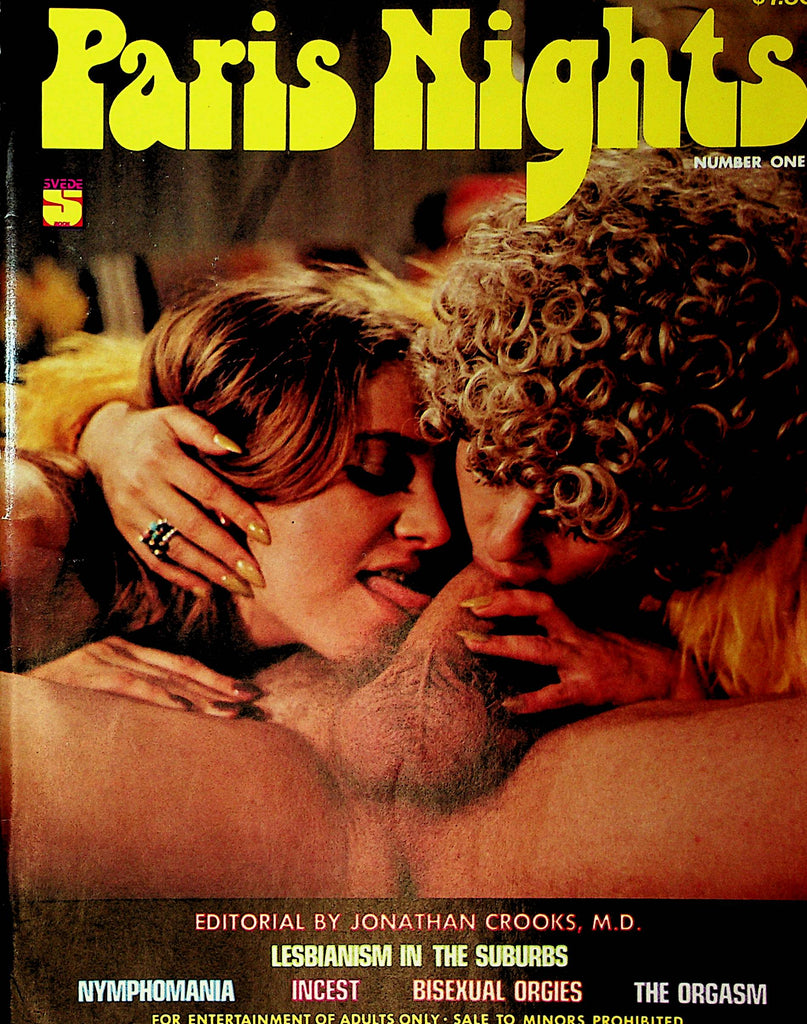 Paris Nights Magazine  Nymphomania/ Bisexual Orgies/ The Orgasm  #1 1970's     092921lm-dm
