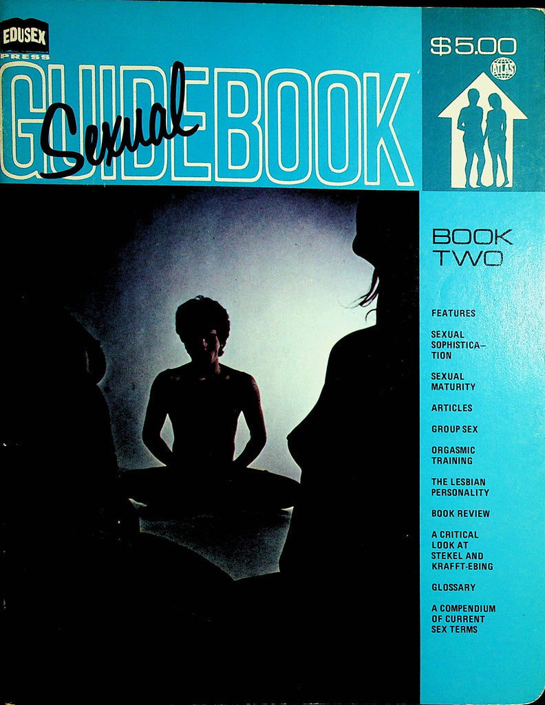 Sexual Guidebook Magazine Orgasmic Training   June 1973     092921lm-dm