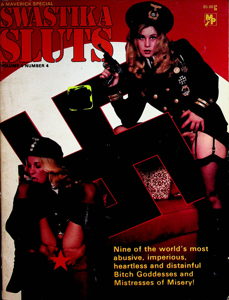 Swastika Sluts Magazine  Bitch Goddesses and Mistresses Of Mercy!  vol.4 #4  1977 Maverick Special   062822lm-p2