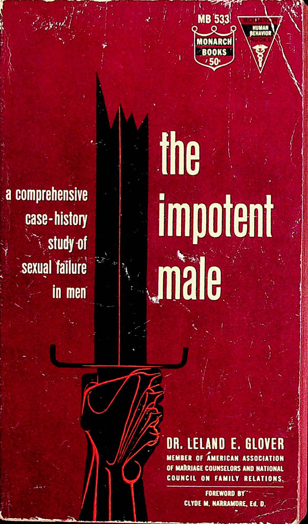 The Impotent Male Novel  by Dr. Leland E. Glover  1963 Monarch Books 110521lm-dm