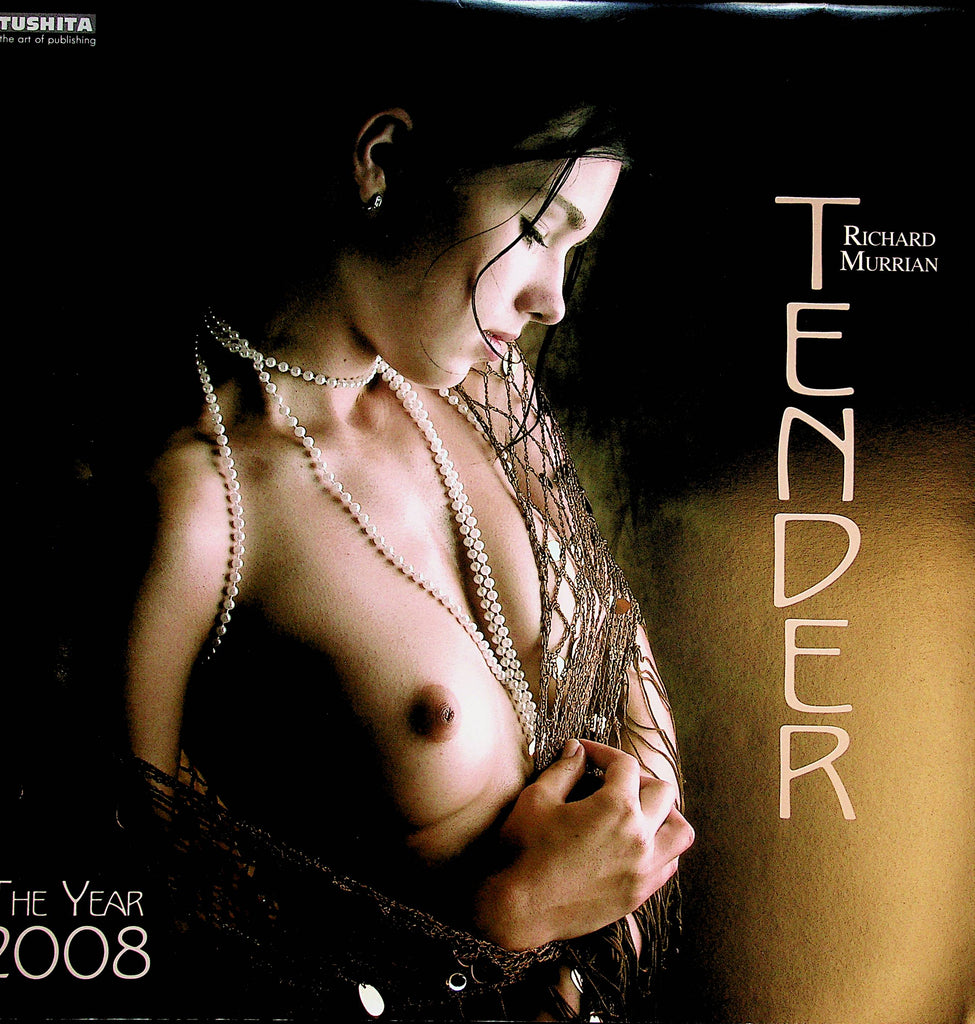 Tender International 2008 Wall Calendar  12" x 12"  by Richard Murrian  041323lm-pcal