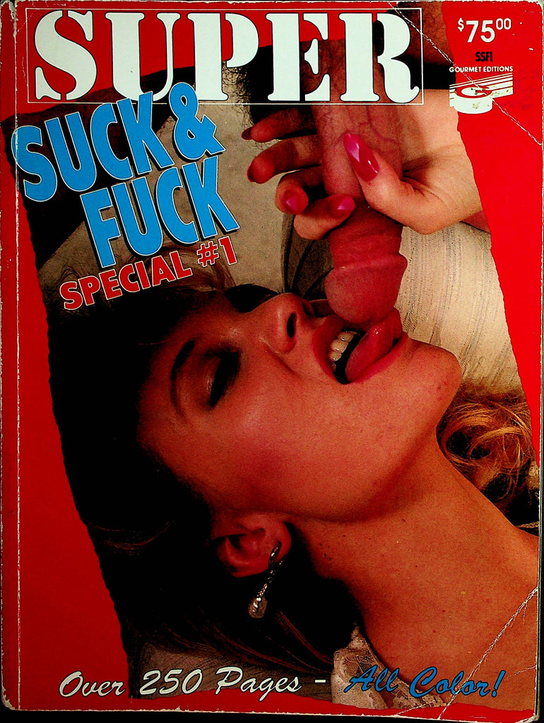 Super Suck & Fuck Magazine  Over 250 Pages!  Special #1 1980's  Gourmet Editions  020122lm-dm
