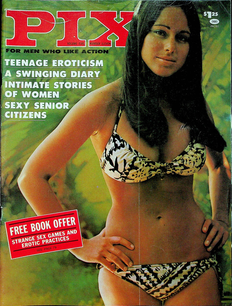 Pix Adult Magazine Gayle Susan & Liberty West Vol.5 No.11 February 1975 061522RP