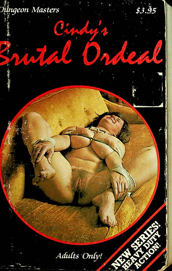 Cindy's Brutal Ordeal Bondage Novel   1986  Dungeon Masters   062621lm-DM2