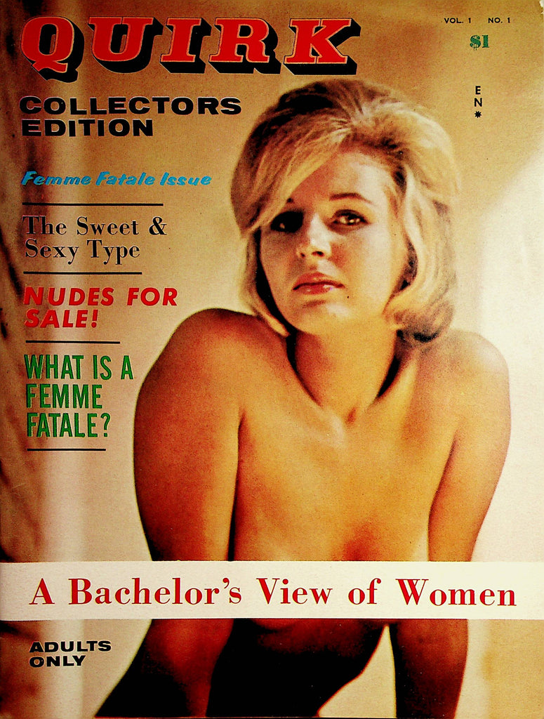 Quirk Magazine Femme Fatale Issue  vol.1 #1 1962 Collectors Edition   082421lm-dm2