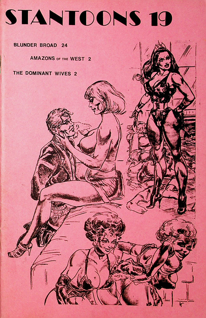Stantoons 19 Illustrated Fetish Book - The Dominant Wives  1985 by Stanton  062621lm-DM