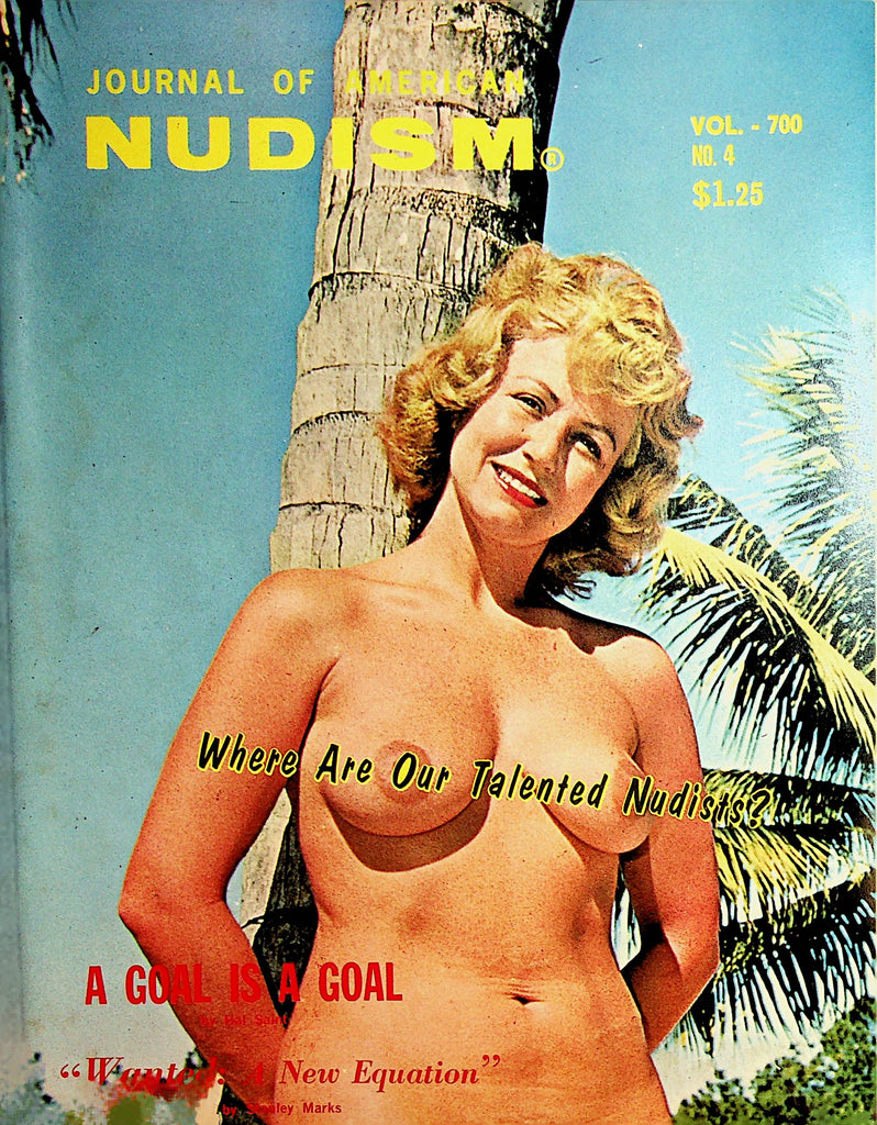 Journal Of American Nudism Magazine  Talented Nudists vol. 700 #4  1960's   082421lm-dm2