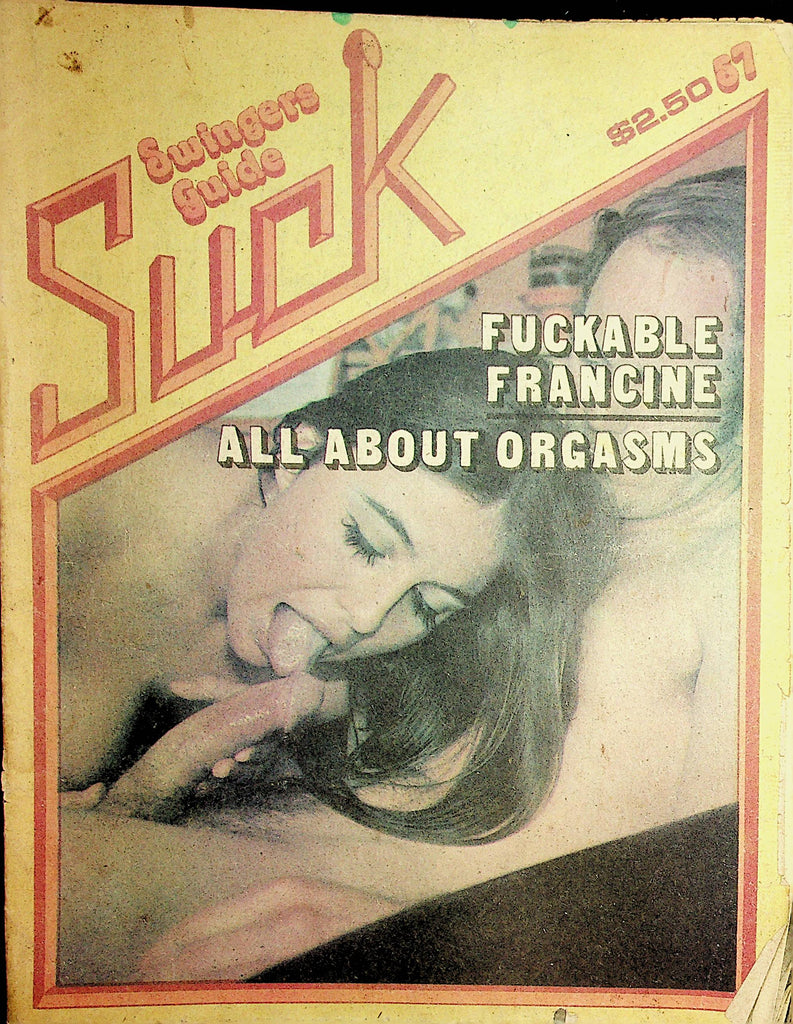 Suck Magazine  Fuckable Francine / All About Orgasms  #57  1970's    061721lm-dm