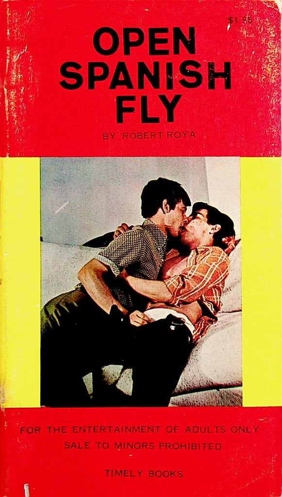 Open Spanish Fly Gay Adult Novel  by Robert Roya 1971   030123lm-p
