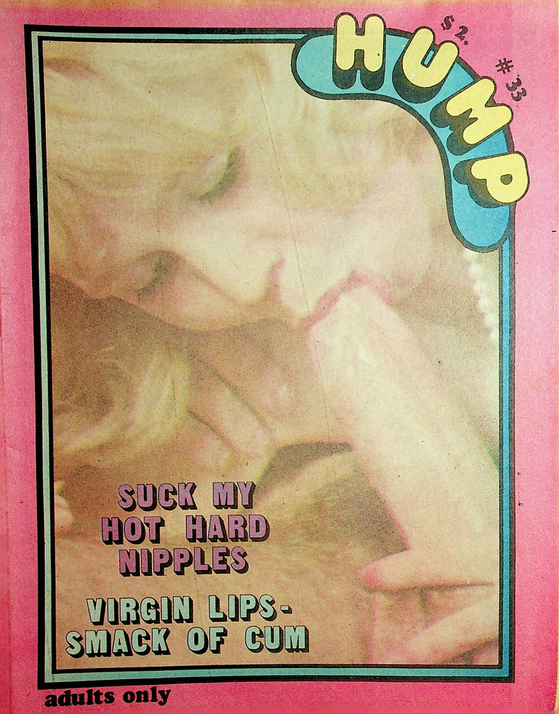 Hump Magazine   Virgin Lips- Smack Of Cum  #33  1978      061721lm-dm