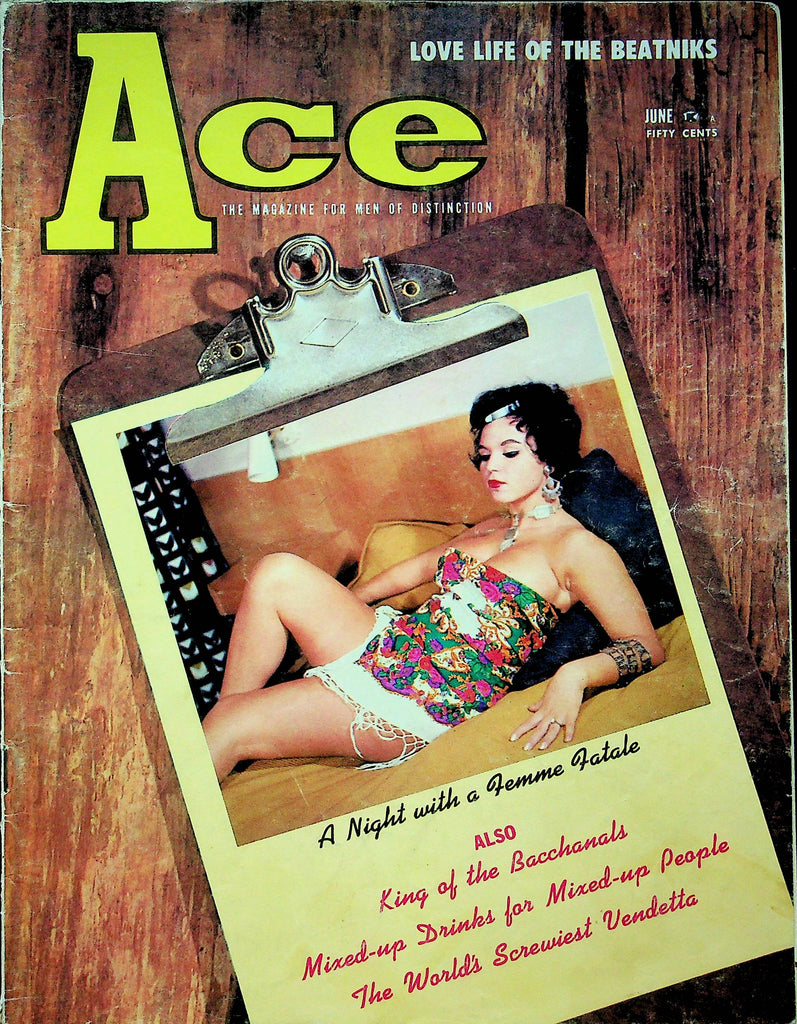 Ace Magazine King Of The Bacchanals & Femme Fatale June 1960 061622RP