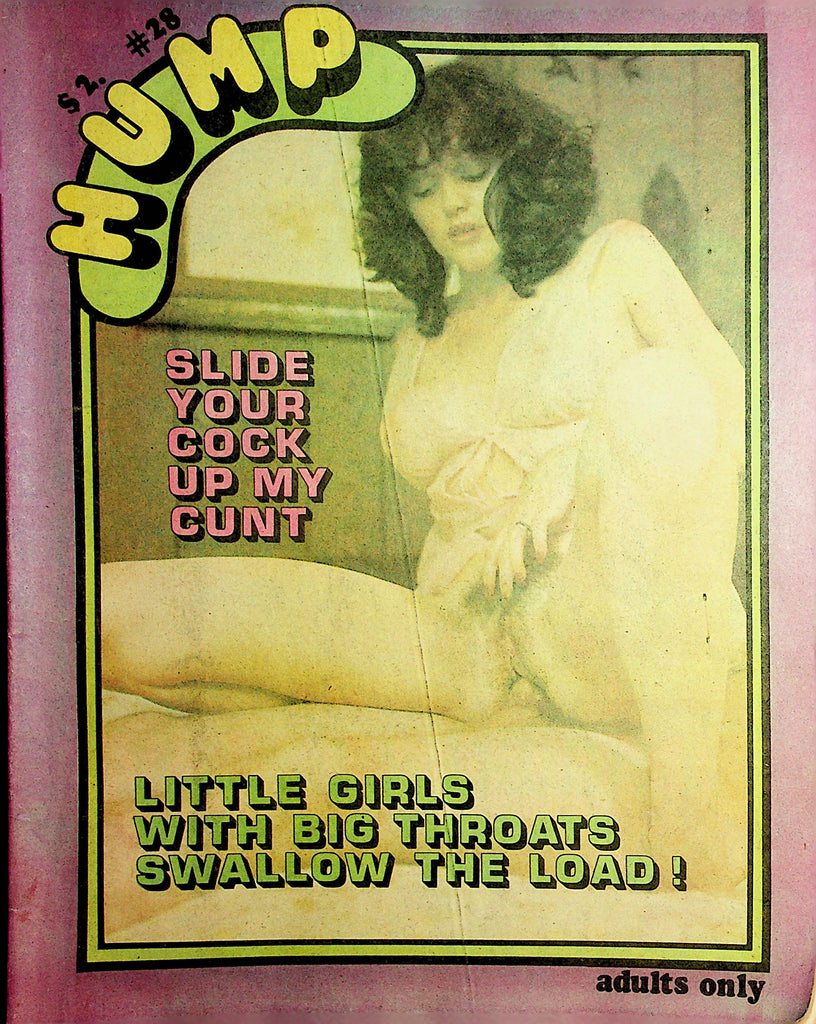 Hump Magazine  Slide Your Cock Up  My Cunt  #28 1978      061721lm-dm