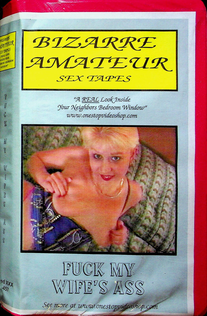Adult VHS Movie Bizarre Amateur Sex Tapes Fuck My Wife's Ass #457 031323RPVHS3