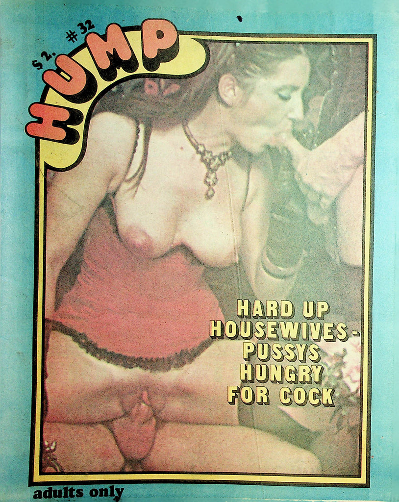 Hump Magazine   Pussys Hungry For Cock  #32 1978    061721lm-dm