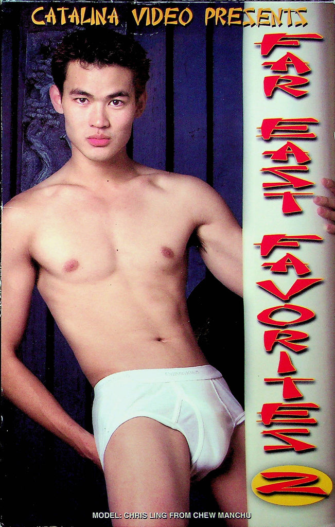Gay Adult VHS Movie Far East Favorites 2 Ft. Chris Ling & Gino Gultier 2001 By Catalina Video 032323RPVHS3