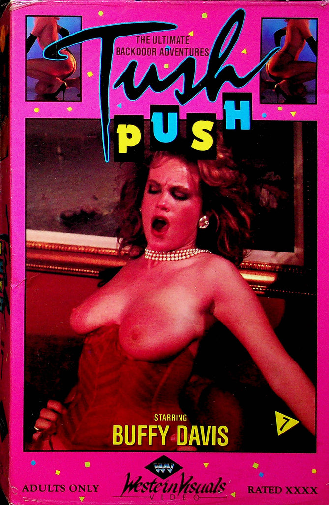 Adult VHS Movie Tush Push Ft. Buffy Davis By Western Visual Videos Vol.7 030623RPVHS3