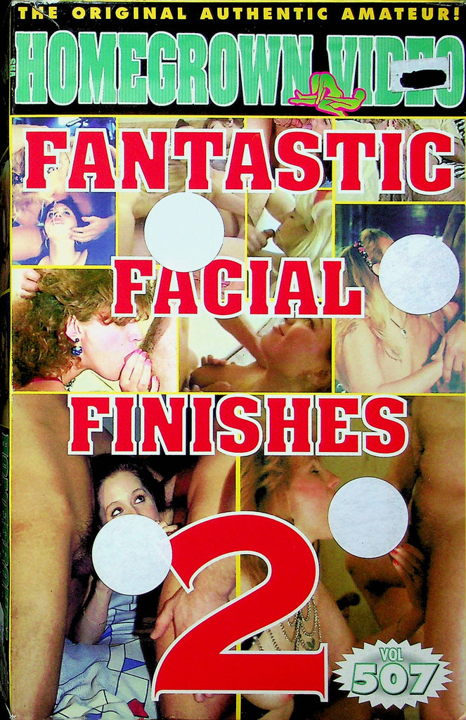 Adult VHS Movie Fantastic Facial Finishes 2 Vol.507 By Homegrown Video 031023RPVHS3