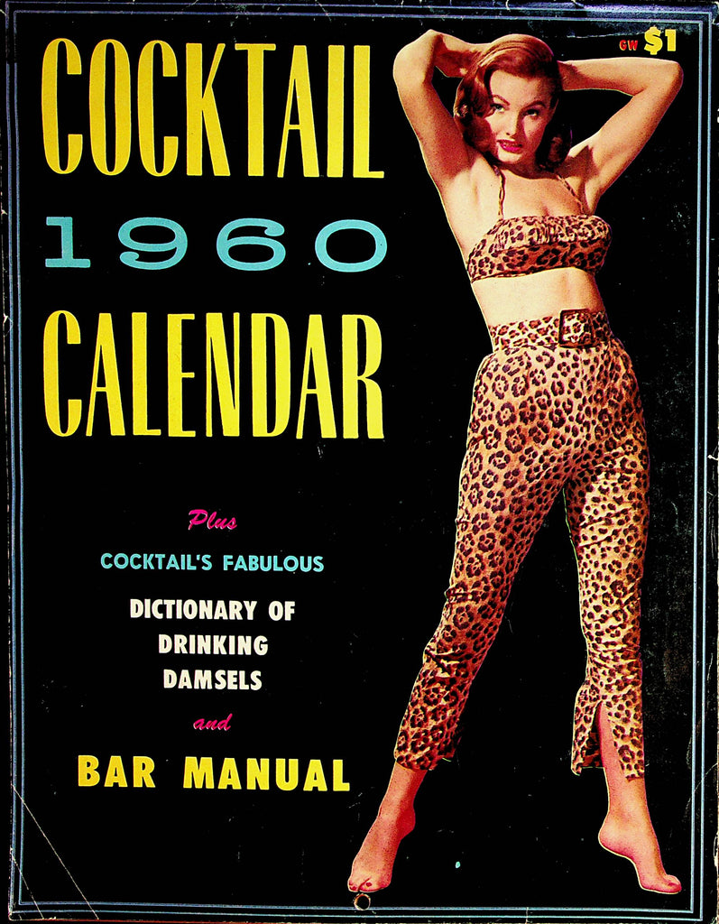 Cocktail 1960 Wall Calendar  Drinking Damsels and Bar Manual      062822lm-p