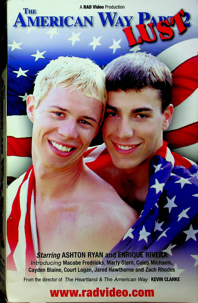 Gay Adult VHS Movie The American Way Part 2 Lust Ft. Ashton Ryan And Enrique Rivera March 2000 By Rad Video 032323RPVHS4
